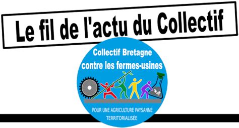 Le Fil De L Actu Du Collectif Bretagne Contre Les Fermes Usines