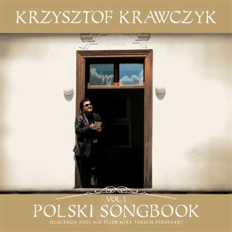 Polski Songbook Vol Von Krzysztof Krawczyk Bei Amazon Music Amazon De