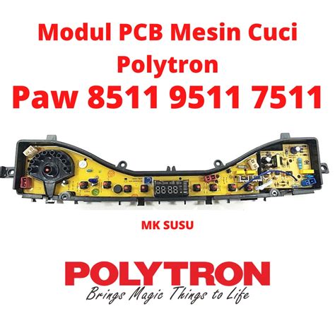 Jual Modul PCB Mesin Cuci Polytron Paw 8511 9511 7511 Shopee Indonesia