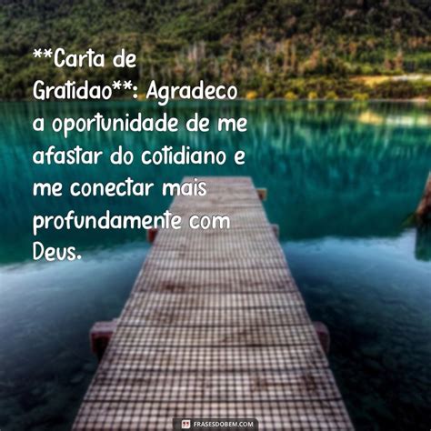 Carta Para Retiro Espiritual Evangelico - Como Escrever uma Carta Inspiradora para um Retiro Espiritual ...