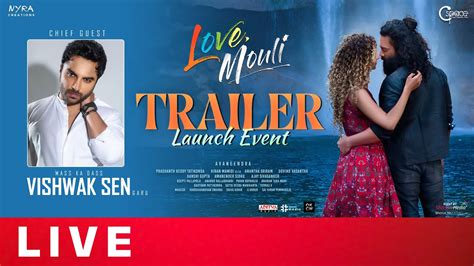 Love Mouli Trailer Launch Event Live Vishwaksen Navdeep