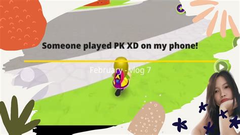 Someone Played Pk Xd On My Phone February Vlog Can S Vlog Youtube