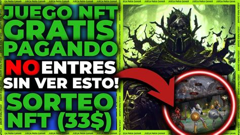 NUEVO JUEGO NFT GRATIS PAGANDOCOMO JUGAR SORTEO NFT 33 JUEGOS NFT