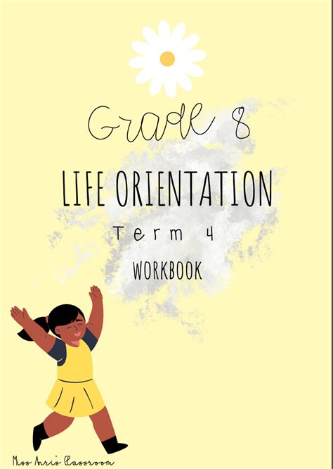 Grade 8 Life Orientation Term 4 Workbook