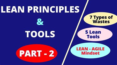 Lean Principles Top 5 Lean Tools 7 Types Of Wastes Lean Agile