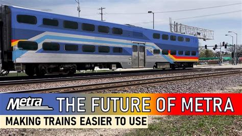 The Future Of Metra Youtube