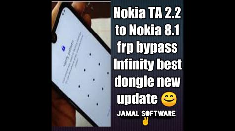 Nokia 22 Ta 1188 Pattern Remove Hard Reset Infinity Best Youtube