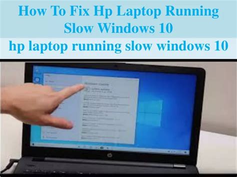 PPT How To Fix Hp Laptop Running Slow Windows 10 PowerPoint