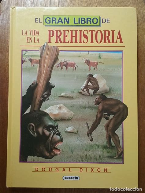 El Gran Libro De La Vida En La Prehistoria Dou Comprar En