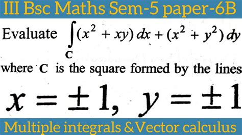 III Bsc Maths Sem 5 P 6B Multiple Integrals And Applications Of Vector