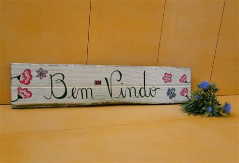 Placa Decorativa Bem Vindo Flores Elo7 Produtos Especiais