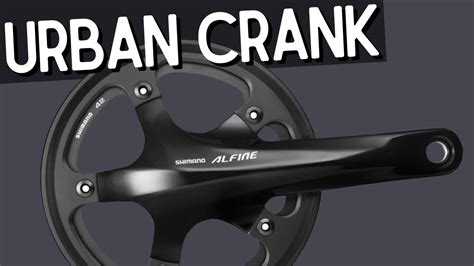 Shimano Urban Line Alfine Fc S Crankset Feature Review And Weight