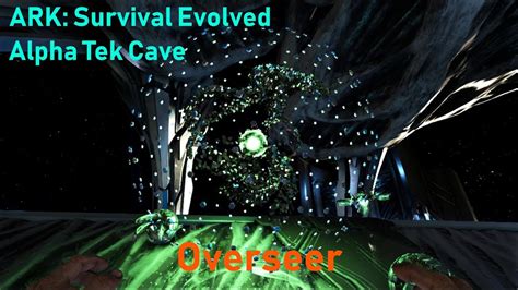 Ark Survival Evolved Alpha Tek Cave Overseer Youtube