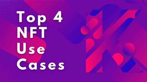 Top Nft Use Cases Keith Rainz