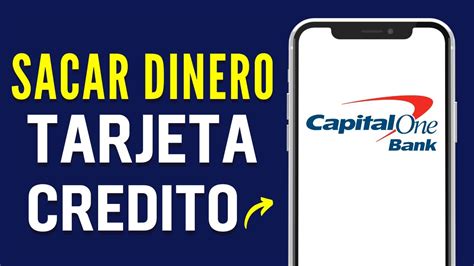 C Mo Sacar Dinero De Una Tarjeta De Cr Dito Capital One R Pido Y F Cil