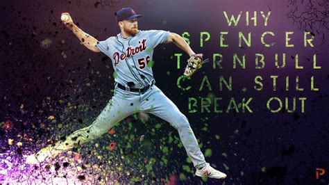 Why Spencer Turnbull Can Still Break Out | Pitcher List