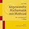 Angewandte Mathematik Mit Mathcad Lehr Und Arbeitsbuch Band 1