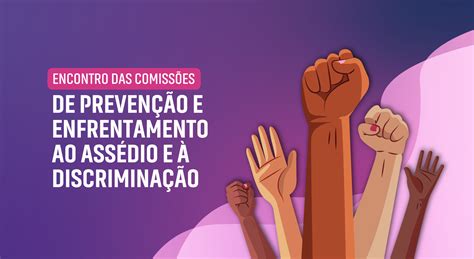 Encontro De Comissões E Subcomitês De Prevenção E Enfrentamento Do