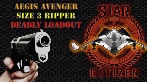 Citizen spotlight - Avenger - Size Three - Ripper Loadout - Roberts ...