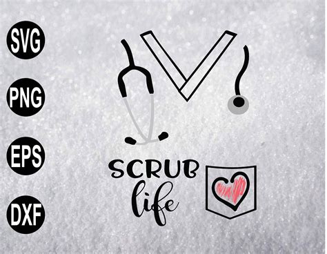 Scrub Svg Scrub Life Scrub Top Nurse Png Doctor Svg Png Eps Etsy