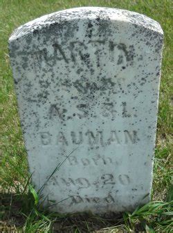 Martin Bauman 1896 1896 Memorial Find A Grave