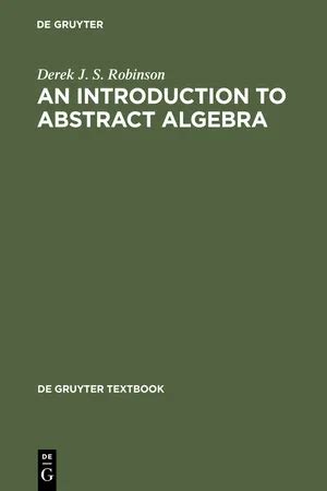 PDF An Introduction To Abstract Algebra By Derek J S Robinson