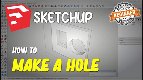 Sketchup How To Make A Hole Youtube