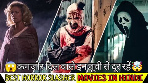 Top 5 Best Horror Slasher Movies In Hindi Ii Best Movies ️‍🩹 Youtube