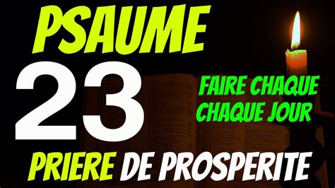 Psaume 23 Puissante Prière De Prospérité Youtube