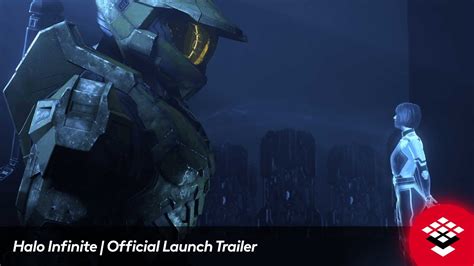 Halo Infinite Official Launch Trailer Youtube