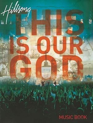 Hillsong This Is Our God P/V/G by Hillsong | Goodreads