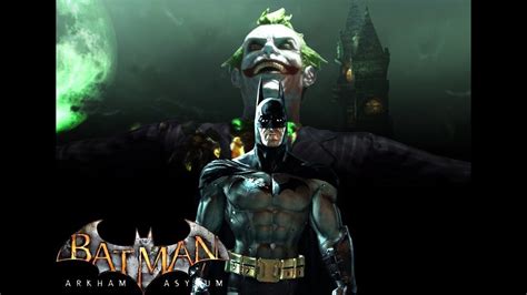 Batman Return To Arkham Asylum Full Walkthrough Part 1 Youtube