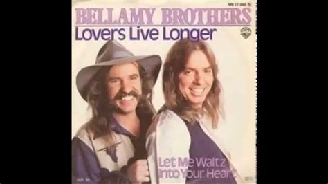 5 Big Bellamy Brothers Hits For Relaxation