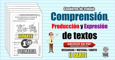 Comprensi N Producci N Y Expresi N De Textos Grado Ii Parte