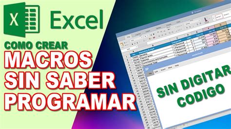 A Que No Sabias Como Crear Macros En Excel Sin Saber Programar Youtube