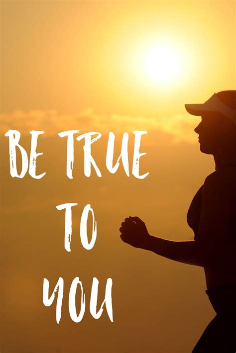Pin on Be true to you