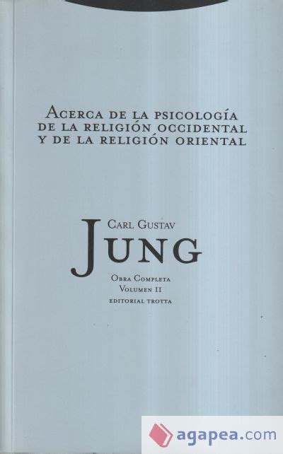 ACERCA DE LA PSICOLOGIA DE LA RELIGION OCCIDENTAL Y DE LA RELIGION