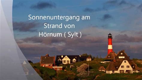 Sylt Hörnum traumhafter Sonnenuntergang am Strand YouTube