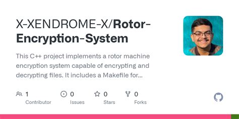 GitHub - X-XENDROME-X/Rotor-Encryption-System: This C++ project ...