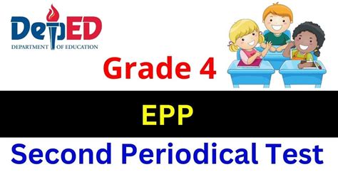 Periodical Test EPP Grade 4 Quarter 2 | Download here!