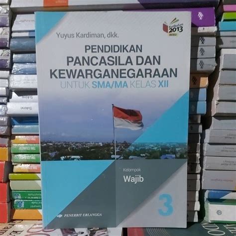 Jual PENDIDIKAN PANCASILA DAN KEWARGANEGARAAN Untuk SMA MA Kelas XII