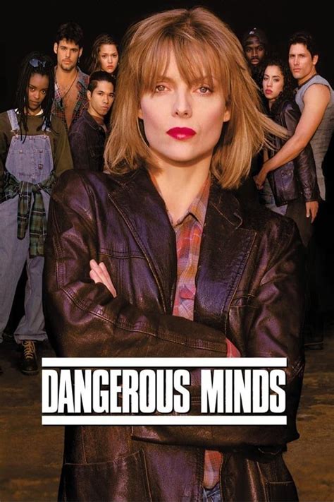 Dangerous Minds (1995) - Posters — The Movie Database (TMDB)