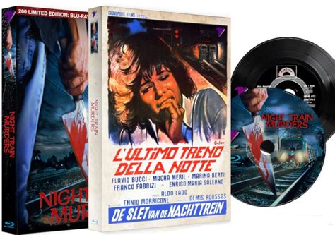 L Ultimo Treno Della Notte Il Violento Cult Di Aldo Lado In Digipack