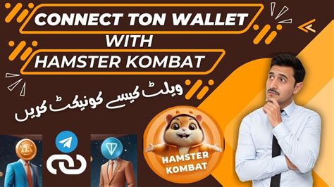 How To Connect Ton Wallet With Hamster Kombat Mining Airdrop Connet