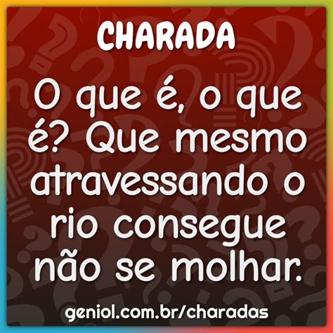 Charadas com Respostas - Geniol