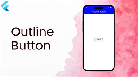 Outline Button In Flutter Flutter Tutorials Flutter Tutorial For