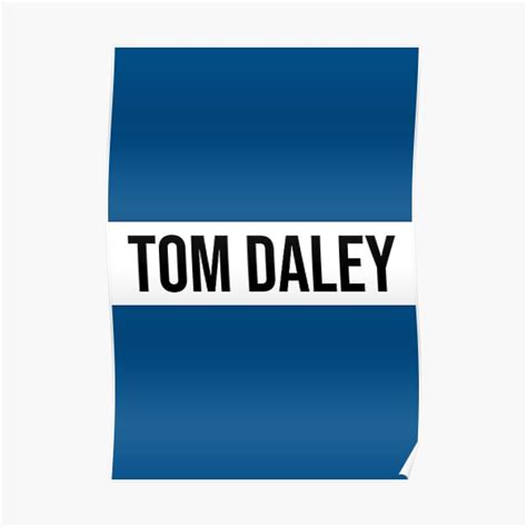 "Tom Daley Tom Daley" Poster by lmeioLanthy | Redbubble