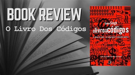 Review do Livro O Livro dos Códigos YouTube