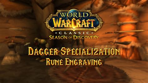 Dagger Specialization Rune Season Of Discovery Sod Warcraft Tavern