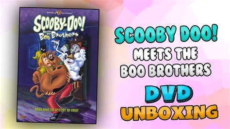 Scooby Doo Meets The Boo Brothers Dvd Unboxing Youtube